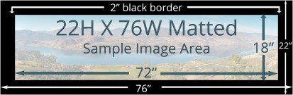 22 X 76 Matted Print
